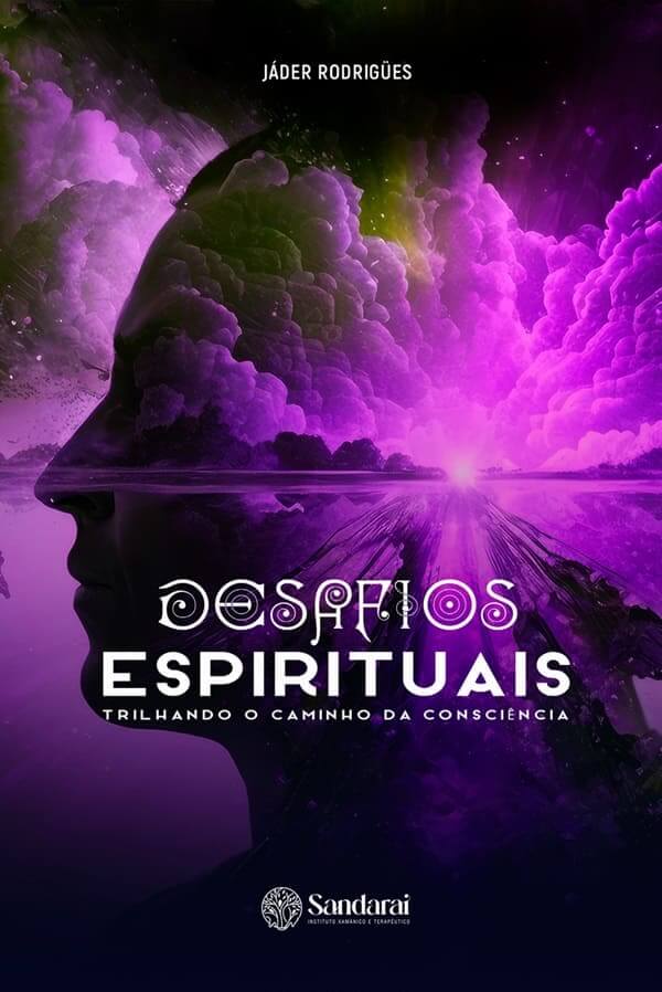Capa original: Desafios Espirituais — Trilhando o Caminho da Consciência